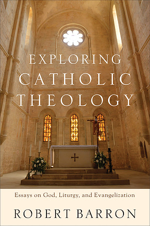 Exploring Catholic Theology