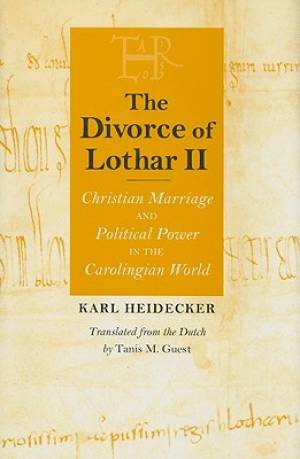 The Divorce of Lothar II