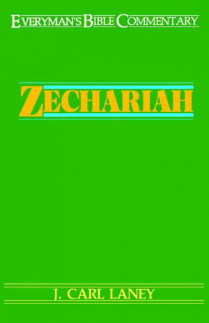 Zechariah : Everyman's Bible Commentary