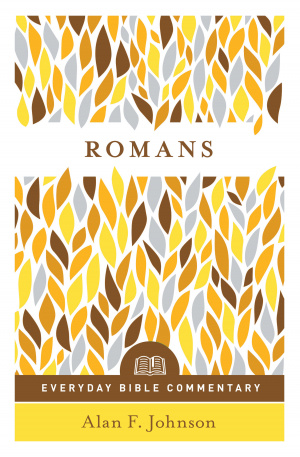 Romans (Everyday Bible Commentary Series)