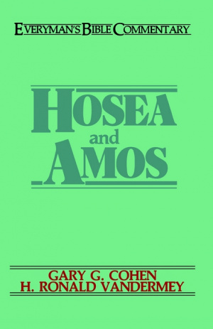 Hosea and Amos : Everyman's Bible Commentary