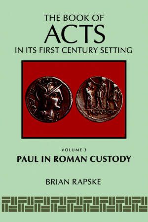 Book Of Acts And Paul In Roman Custody