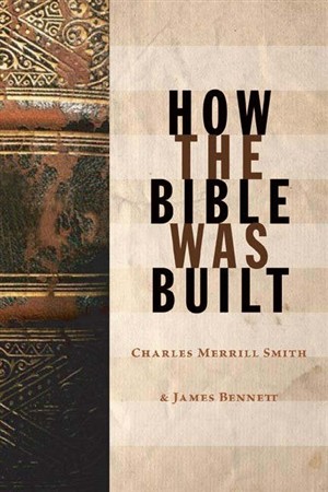 How The Bible Was Built