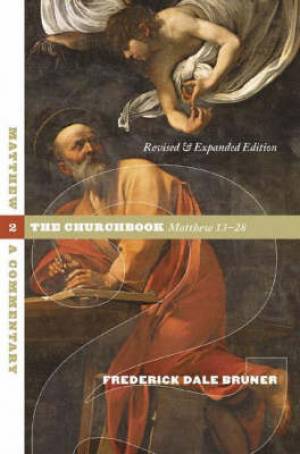 Matthew: 13 - 28 Volume 2: The Churchbook, 