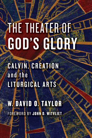 The Theater of God's Glory