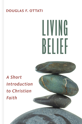 Living Belief: A Short Introduction to Christian Faith