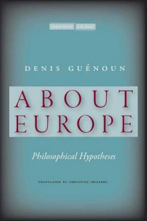 About Europe: Philosophical Hypotheses