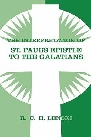 Interpretation Of St Paul's Epistle To Galatians