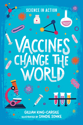 Vaccines Change the World