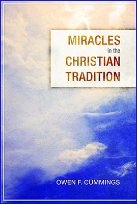 Miracles in the Christian Tradition