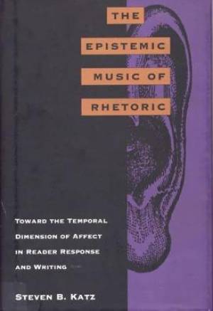 The Epistemic Music of Rhetoric