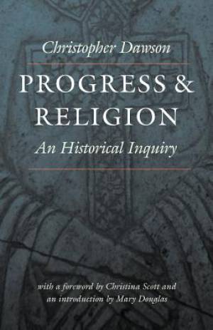 Progress And Religion