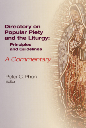 Directory on Popular Piety and the Liturgy A Commentary