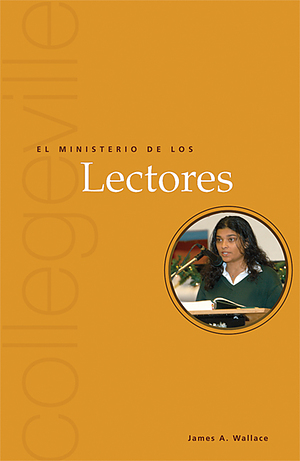 El Ministerio de los Lectores