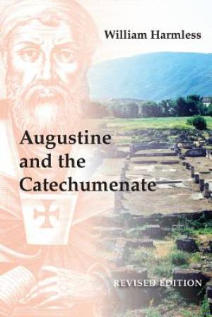 Augustine and the Catechumenate