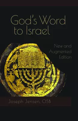 God's Word to Israel: New and Augmented Edition