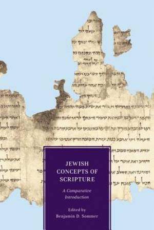 Jewish Concepts of Scripture