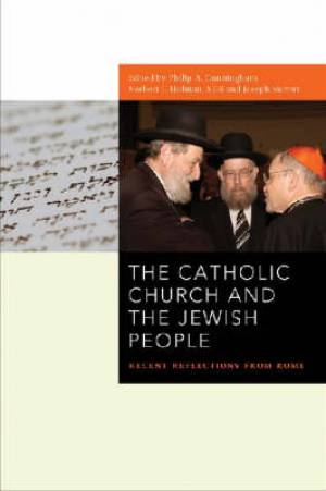 The Catholic Church and the Jewish People