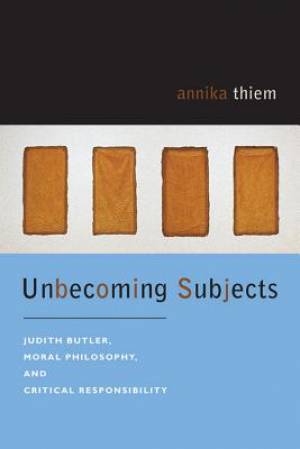 Unbecoming Subjects