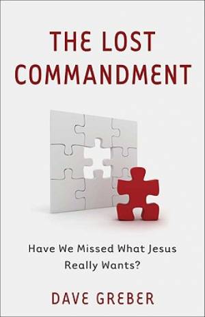 The Lost Commandment