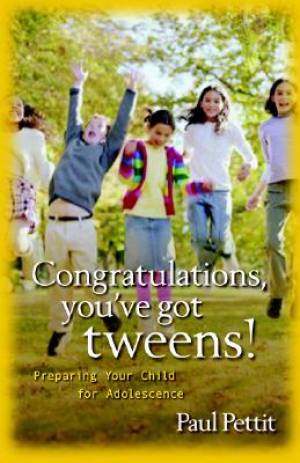 Congratulations Youve Got Tweens