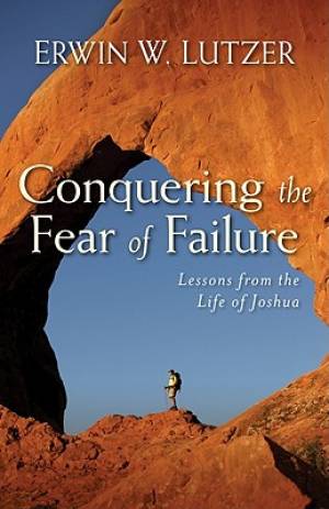 Conquering The Fear Of Failure