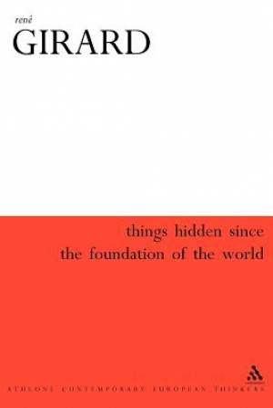 Things Hidden Since the Foundation of the World