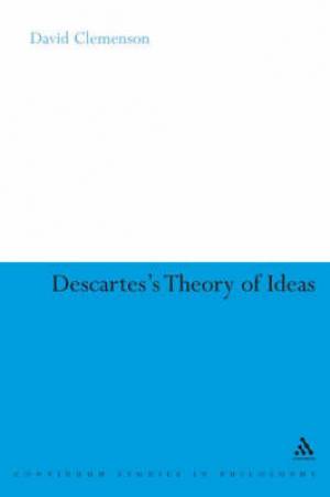 Descartes's Theory of Ideas