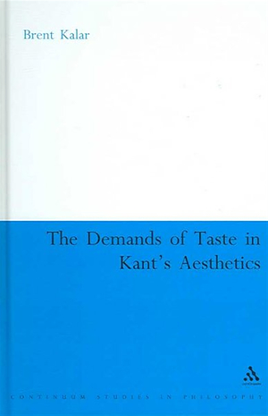 The Demands of Taste in Kant's Aesthetics