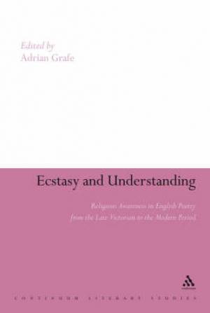 Ecstasy and Understanding