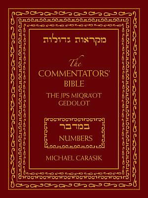 The Commentators' Bible (Numbers)