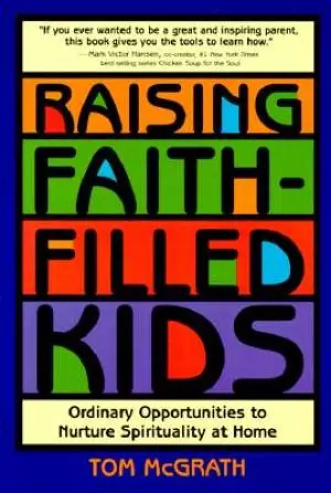 Raising Faith-filled Kids