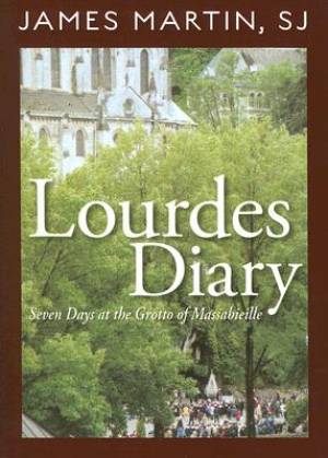 Lourdes Diary