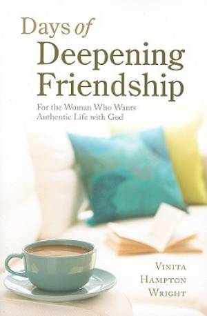 Days of Deepening Friendship