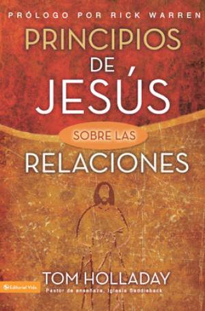 Principios De Jesus Sobre Las Relaciones