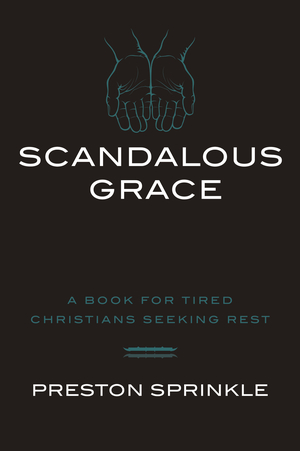 Scandalous Grace