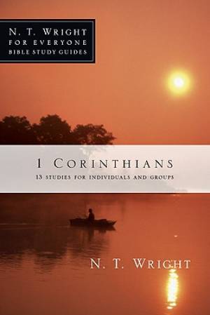 1 Corinthians : 13 Studies For Individuals And Groups