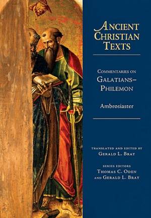 Commentaries on Galatians-Philemon