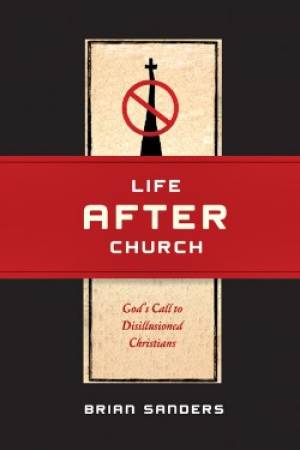 Life After Church