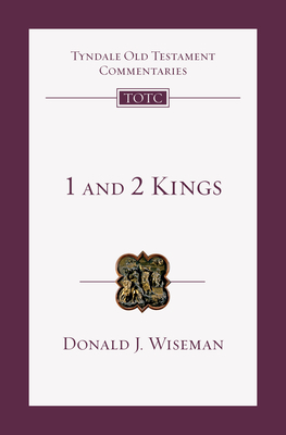 1 and 2 Kings: An Introduction and Commentary Volume 9