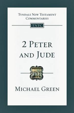 2 Peter and Jude: An Introduction and Commentary Volume 18