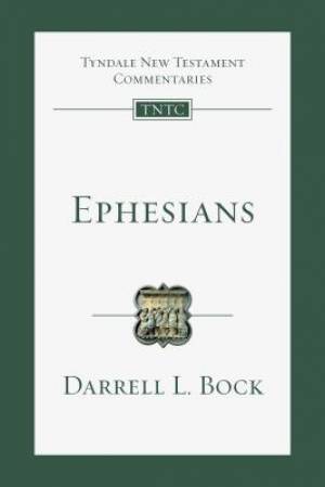 Ephesians: An Introduction and Commentary Volume 10