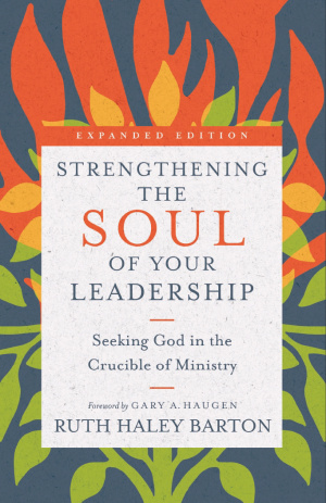 Strengthening the Soul of Your Leadership