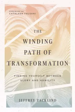 The Winding Path of Transformation: Finding Yourself Between Glory and Humility