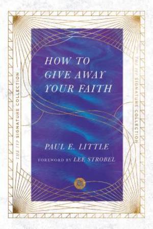 How to Give Away Your Faith