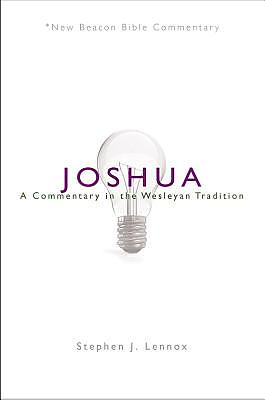 Nbbc, Joshua: A Commentary in the Wesleyan Tradition