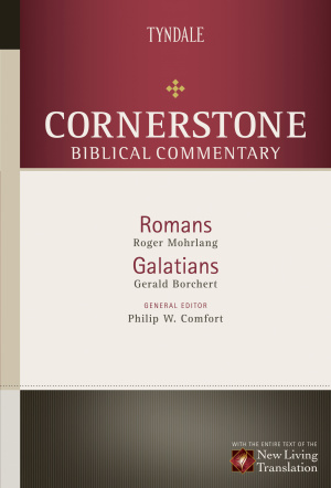 Romans & Galatians : Cornerstone Biblical  Commentary 