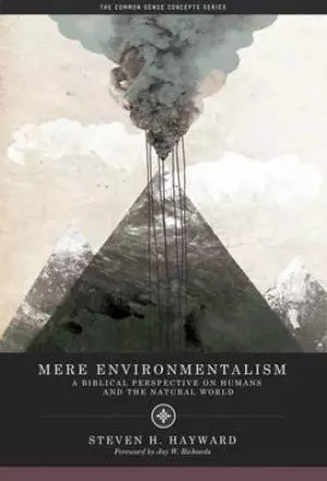 Mere Environmentalism