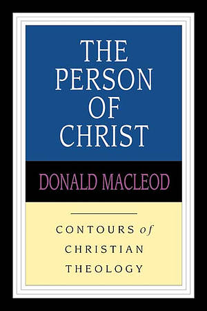 The Person of Christ