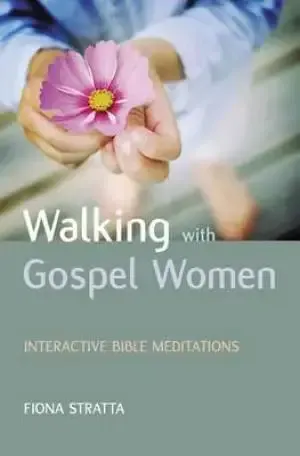 Walking with Gospel Women